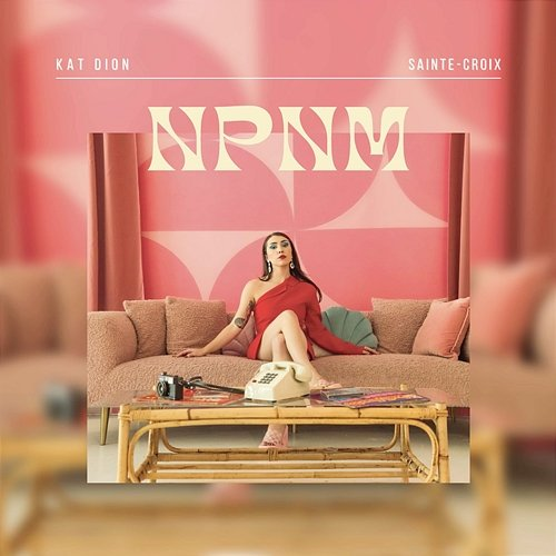NPNM Sainte-Croix, Kat Dion