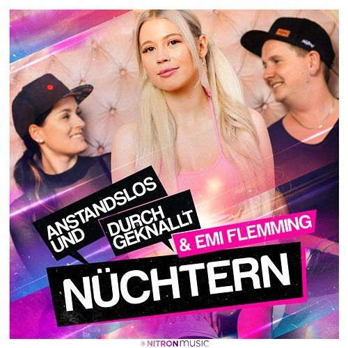 Nüchtern Anstandslos & Durchgeknallt, Emi Flemming