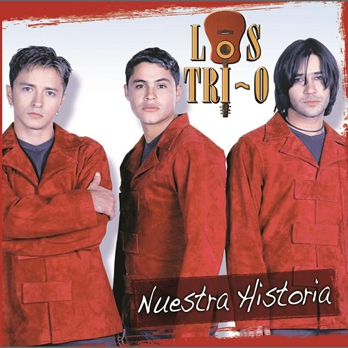 Nuestra Historia Los Tri-O