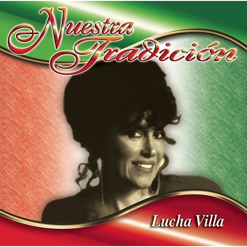 Nuestra Tradición Lucha Villa