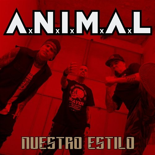 Nuestro Estilo A.N.I.M.A.L