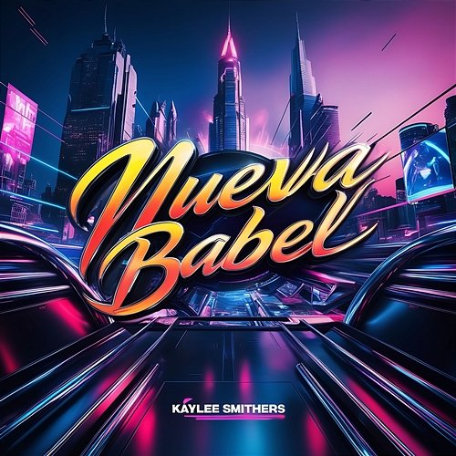Nueva Babel Kaylee Smithers