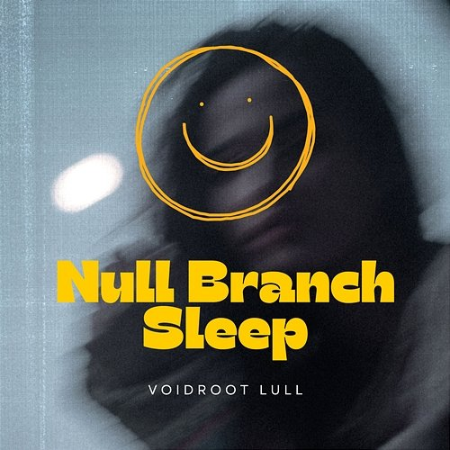 Null Branch Sleep Voidroot Lull