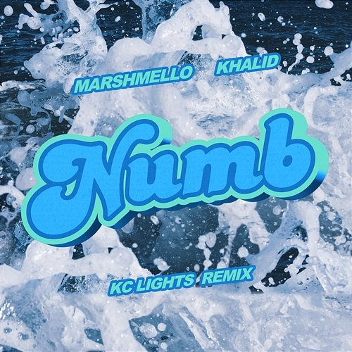 Numb Marshmello, Khalid