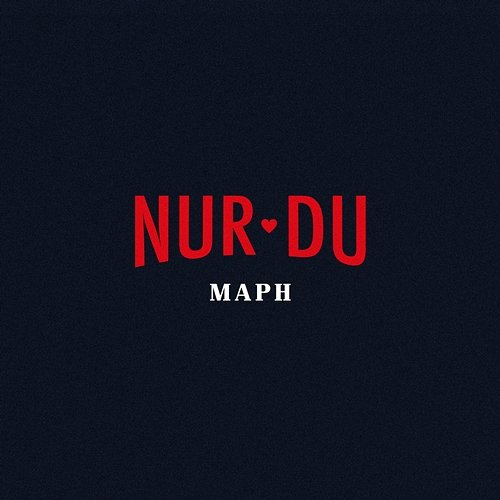 Nur du Maph