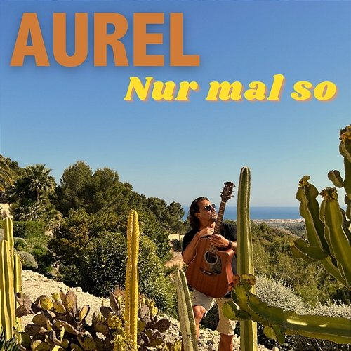 Nur mal so Aurel