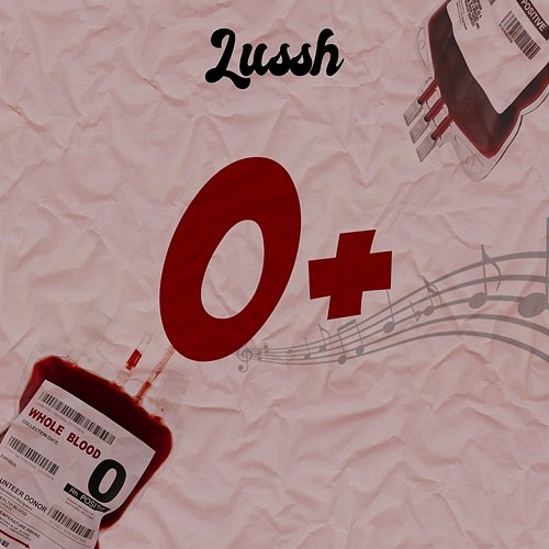 O+ Lussh Beatz