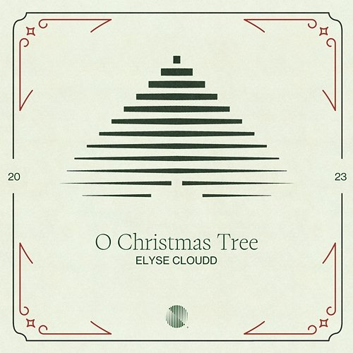 O Christmas Tree Elyse Cloudd
