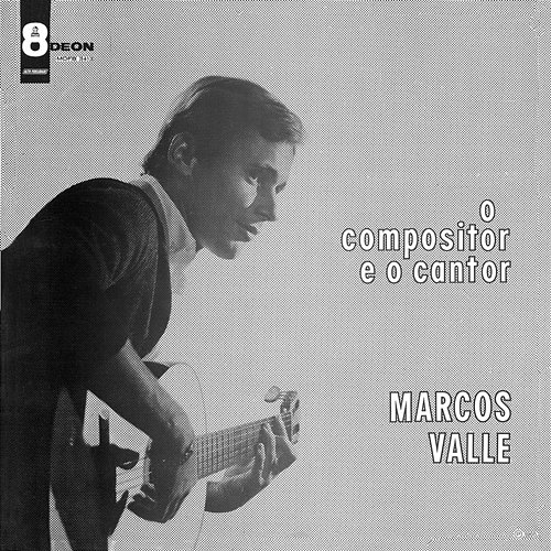 O Compositor E O Cantor Marcos Valle