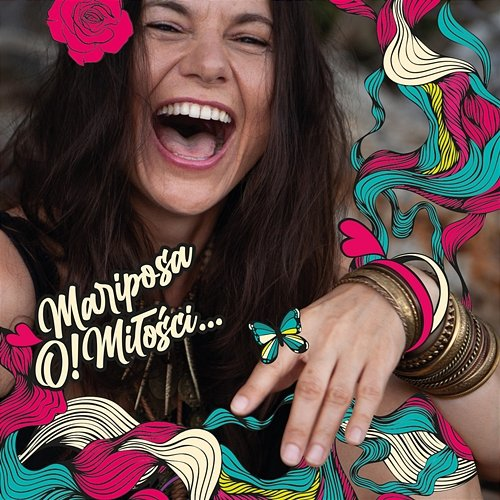 O! Miłości... Mariposa