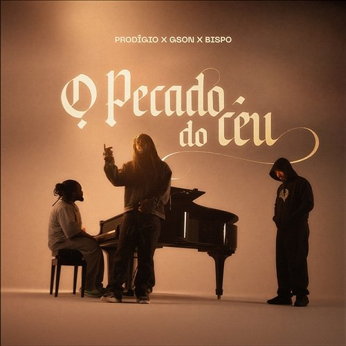 O Pecado do Céu BISPO, Prodígio, Gson