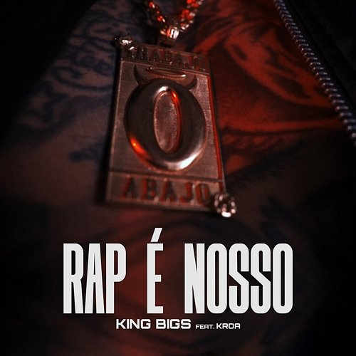 O Rap é Nosso King Bigs, Kroa