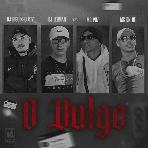 O Vulgo DJ DIGUINHO CTZ & DJ LEHMAN feat. Mc PH7, MC DN 011