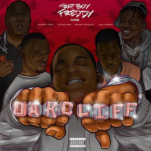 Oakcliff Trapboy Freddy feat. Hotboy Star, Smurf Franklin, Yella Beezy, Young Nino