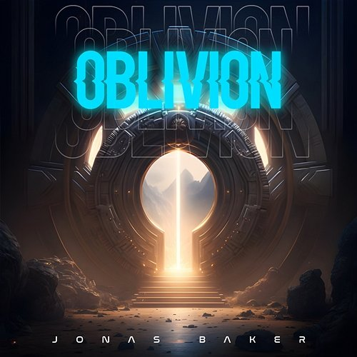 Oblivion Jonas Baker