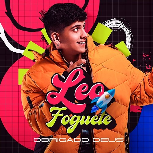 Obrigado Deus Léo Foguete
