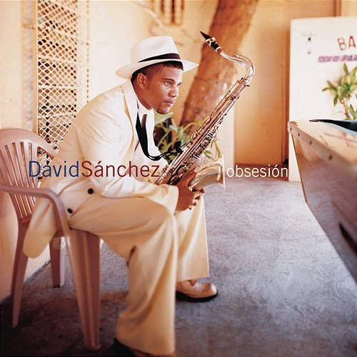 Obsesión David Sanchez