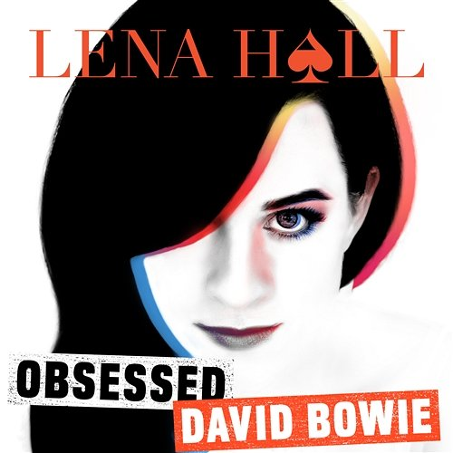Obsessed: David Bowie Lena Hall