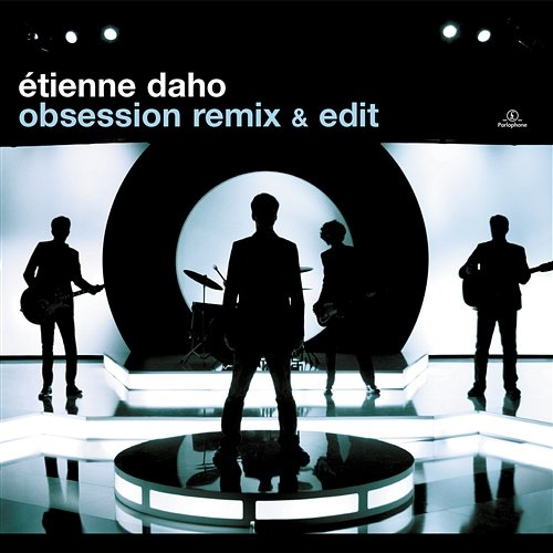 Obsession Étienne Daho