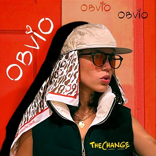 Obvio The Change