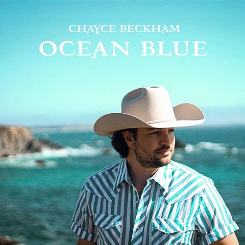 Ocean Blue Chayce Beckham