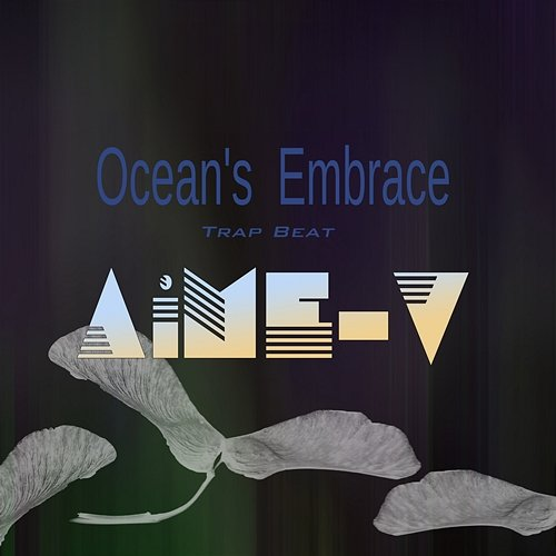 Ocean's Embrace AiME-V