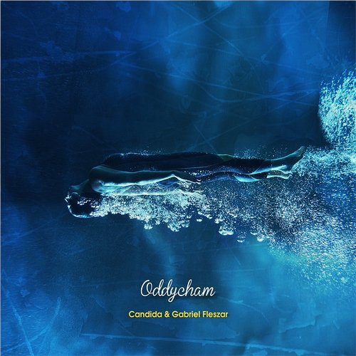 Oddycham Candida & Gabriel Fleszar