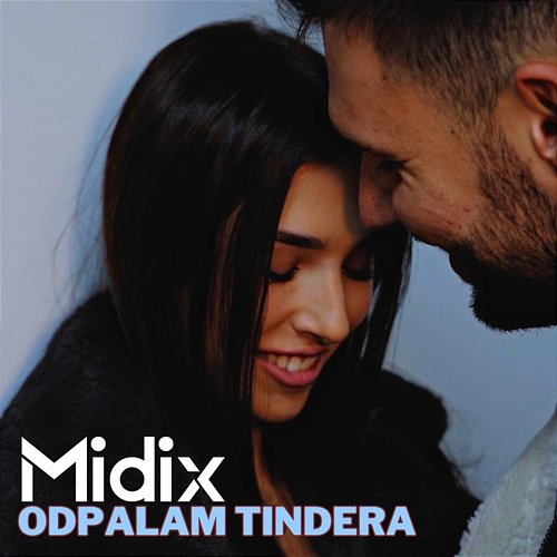 Odpalam Tindera Midix