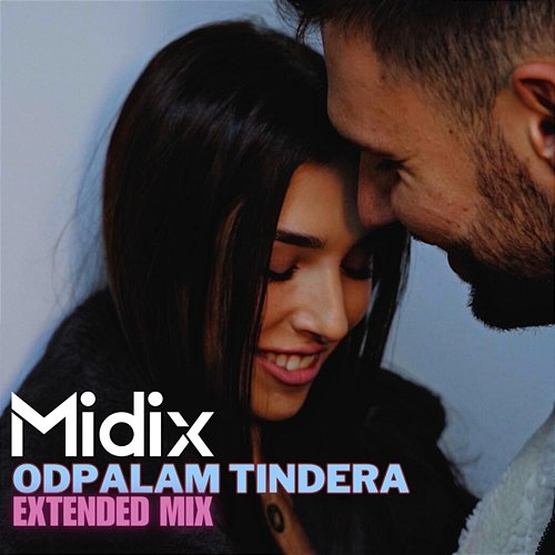 Odpalam Tindera Midix