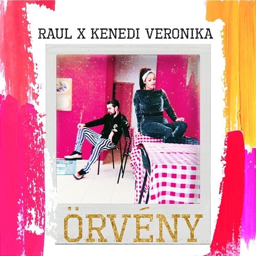 Örvény RAUL feat. Kenedi Veronika