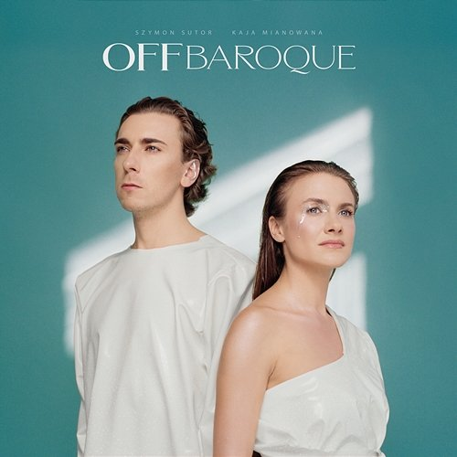 OFFbaroque Szymon Sutor, Kaja Mianowana