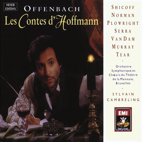 Offenbach: Les contes d'Hoffmann Neil Shicoff, Jessye Norman, José Van Dam, Sylvain Cambreling, Orchestre Symphonique de la Monnaie