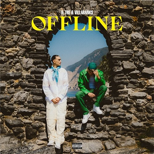 OFFLINE Andry The Hitmaker feat. VillaBanks, Il Tre