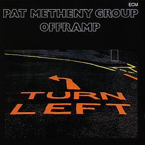 Offramp Metheny Pat Group
