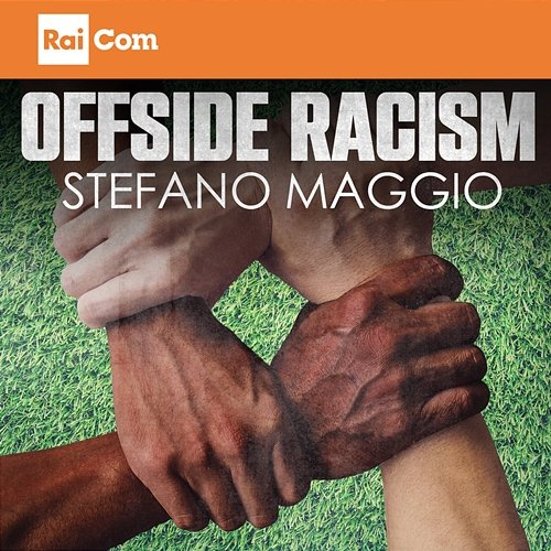 OFFSIDE RACISM Stefano Maggio