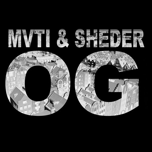 OG MVTI feat. SHEDER
