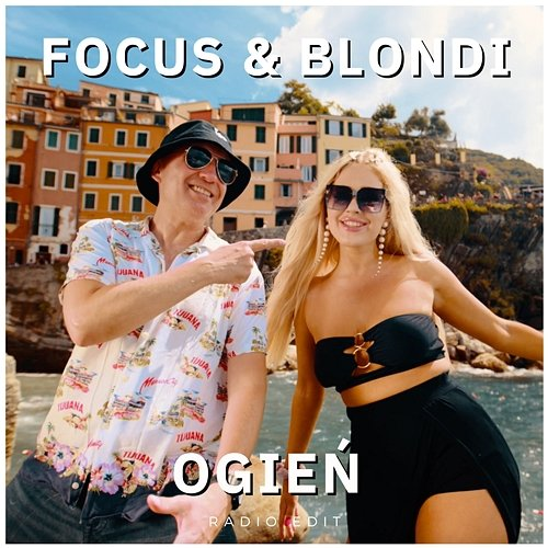 Ogień Focus feat. Blondi