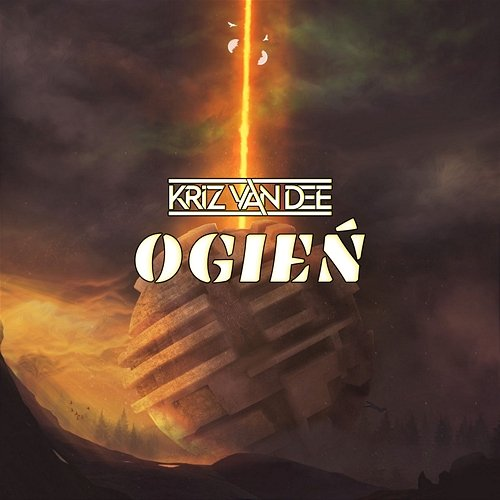 Ogień ! KriZ Van Dee