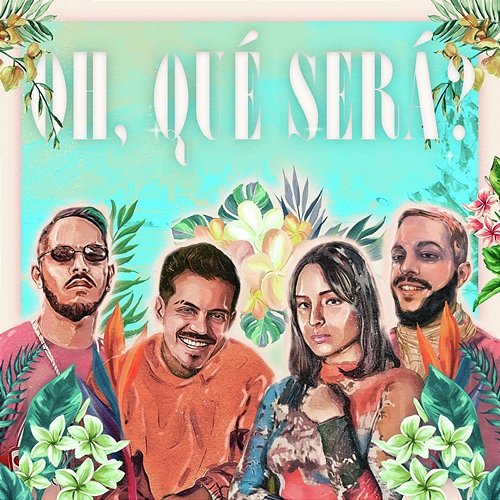 Oh qué será? Willie DeVille, Orestes Gomez, & Dromedarios Mágicos feat. Irepelusa, Veztalone