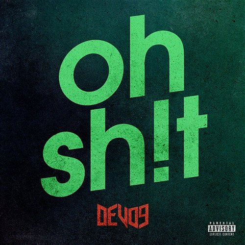Oh Shit Dev09