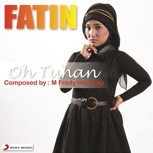 Oh Tuhan Fatin
