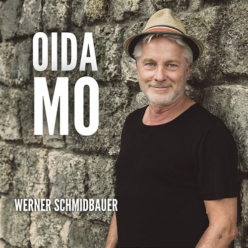 Oida Mo Schmidbauer