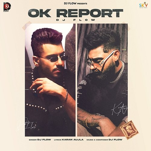 Ok Report DJ Flow