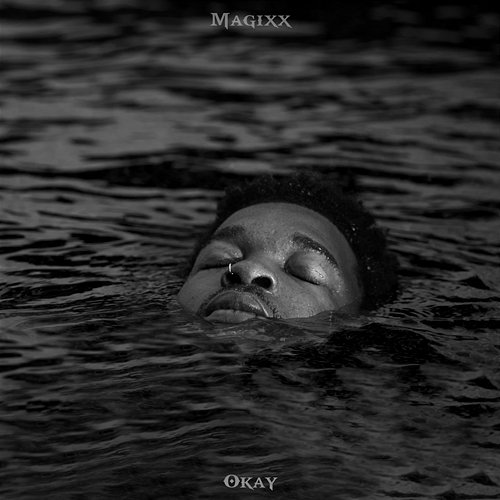 Okay Magixx