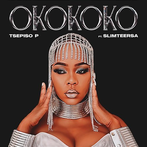 Okokoko Tsepiso P feat. Slimteersa