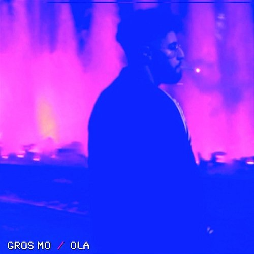 Ola Gros Mo