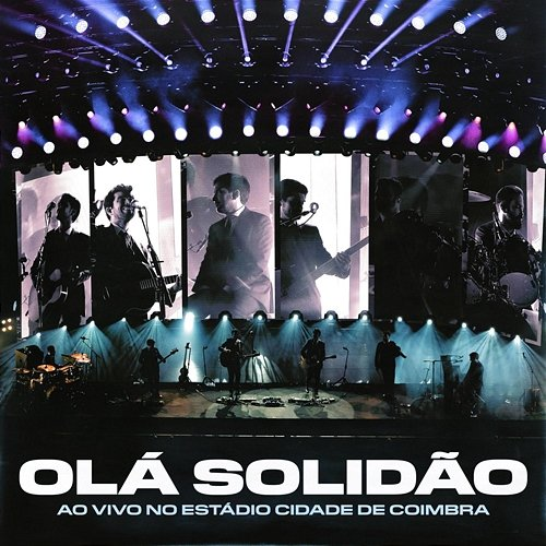 Olá Solidão Os Quatro e Meia