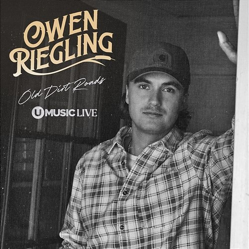 Old Dirt Roads Owen Riegling