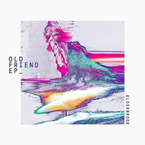 Old Friend Elderbrook
