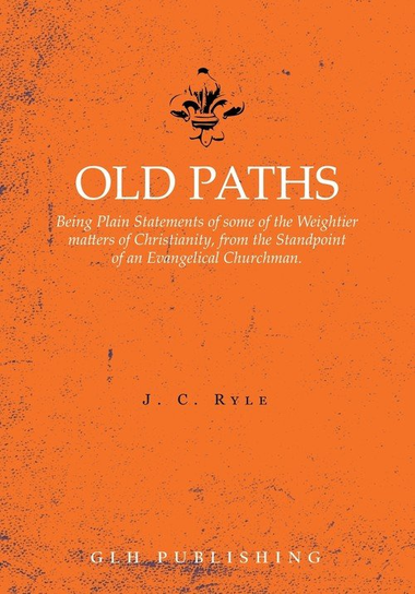 Old Paths Ryle J. C.